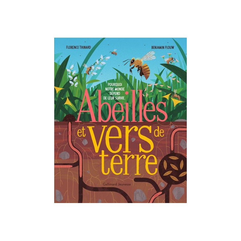 Abeilles et vers de terre